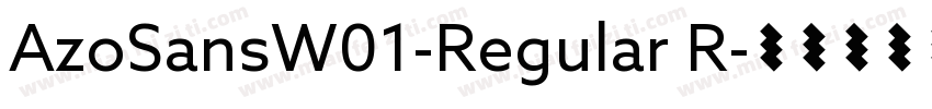 AzoSansW01-Regular R字体转换